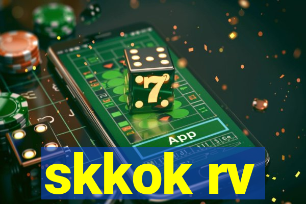 skkok rv